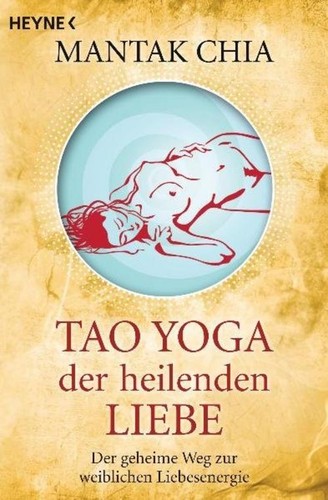 Mantak chia tao yoga der - chia,