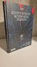 Zehntausend Schwarze Federn (Bone Orchard Mythos) Splitter | Jeff Lemire |