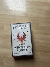 Eines Menschen Flügel von Andreas Eschbach (2020, Gebundene Ausgabe)