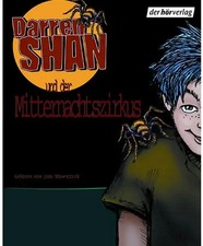 Darren Shan - Darren Shan und der Mitternachtszirkus