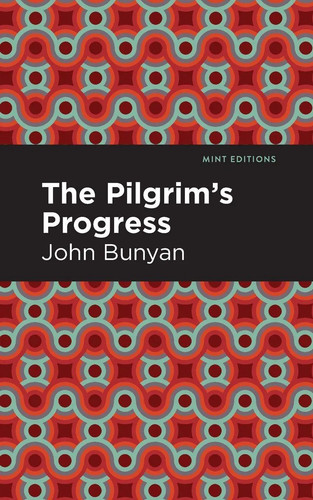 The pilgrim progress - pilgrim's,
