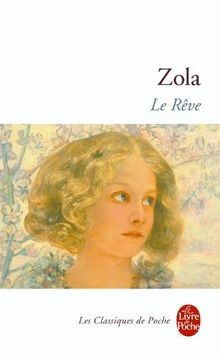 Rêve von zola - zola,, emile