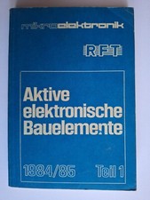 1 Stück Aktive elektronische Bauelemente - mikroelektronik RFT - TB 1984/85 gebr