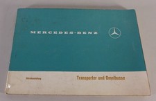 Betriebsanleitung Mercedes-Benz T2 Düdo L 508 D / L 608 D + O 309 D Stand 1/1973