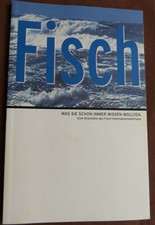 Buch : Fisch  -  Was Sie schon immer wissen wollten
