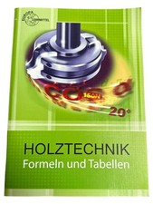 Holztechnik Formeln Tabellen