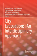 John Preston (u. a.) | City Evacuations: An Interdisciplinary Approach | Buch