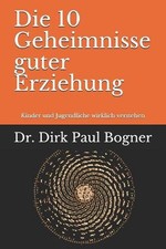 Die 10 Geheimnisse guter