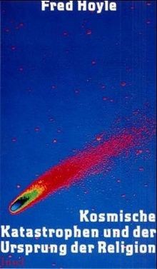 Kosmische katastrophen und der - katastrophen,