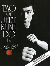 Tao of Jeet Kune Do by Bruce