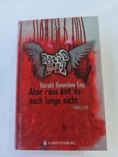 Aber raus bist du noch lange