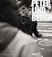 Peter Lindbergh: On Street von