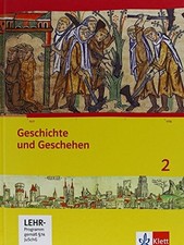 Geschichte und Geschehen 2. Ausgabe Hessen, Saarland Gymnasium: Buch Klett