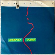 HOB GOBLIN - GNADENLOS EROTISCH & SO EINSAM WIE LUCKY LUKE - SINGLE 1987