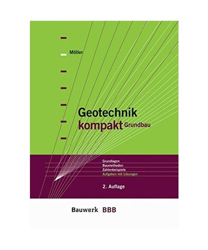 Geotechnik kompakt grundbau - geotechnik,