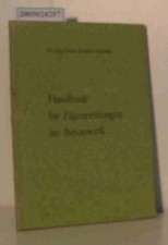 Handbuch für Eigenprüfungen im Betonwerk Schacht,  Hans-Joachim:
