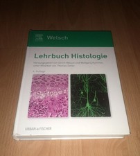 Ulrich Welsch, Lehrbuch Histologie / ehemals Sobotta Welsch, Ulrich und Wolfgang