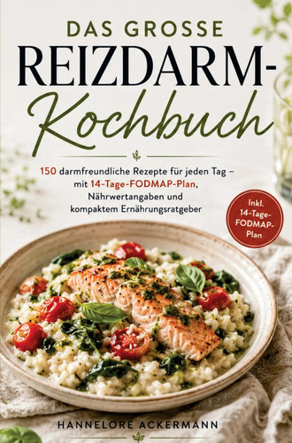 Das große reizdarm kochbuch - das, reizdarm-kochbuch