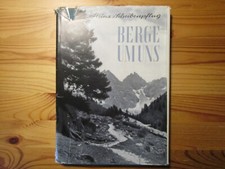 Berge um uns, von Heinz