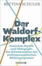 Der Waldorf-Komplex Zwischen