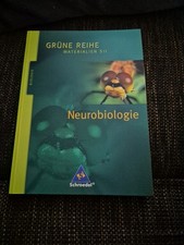 Grüne Reihe - Materialien S II - Neurobiologie, Schroedel