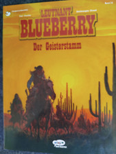 Leutnant Blueberry 23 -Der Geisterstamm - Ehapa Verlag