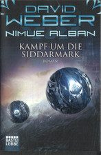 Nimue Alban: Kampf um die Siddarmark: David Weber