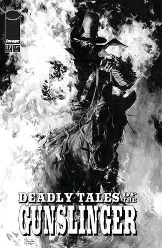 Deadly tales the gunslinger - of,