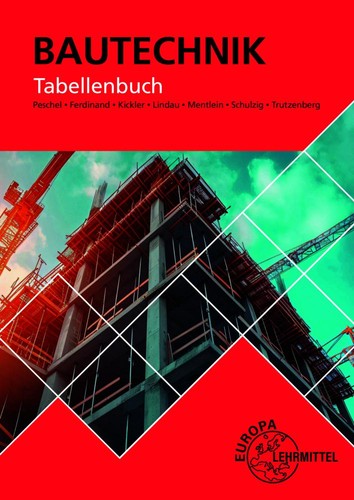 Tabellenbuch bautechnik - tabellenbuch,