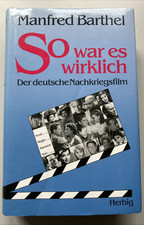 So war es wirklich - Der