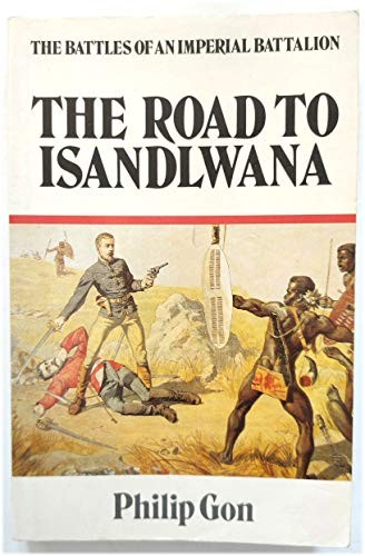 The road isandlwana gon - the,