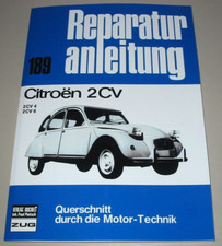 Reparaturanleitung Citroen 2CV 4 / 2CV 6 Ente 425 cm³ + 602 cm³ Motor Buch Neu!