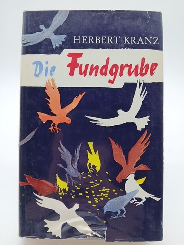 Die fundgrube kranz herbert - fundgrube, herbert: