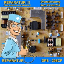 Reparatur DPS-298CP-A, Netzteil für LCD TV Philips 37" (37PFL8404, 37PFL﻿9604)
