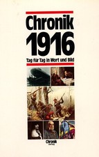Chronik 1916 - Tag für Tag in