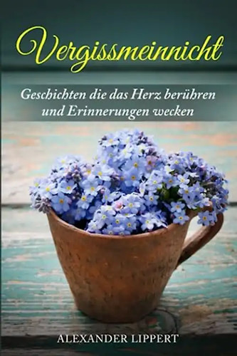 Vergissmeinnicht geschichten - vergissmeinnicht:,