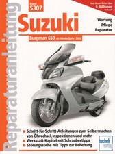 SUZUKI Burgman (Roller) 650, Reparaturanleitung Reparatur-Buch/Handbuch/Wartung