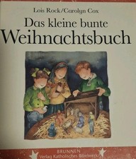 Das Kleine Bunte Weihnachtsbuch