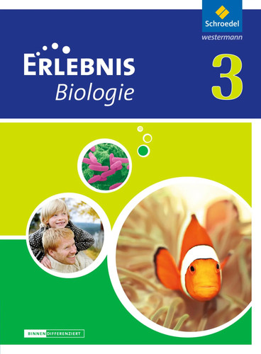 Erlebnis biologie - erlebnis, 3