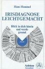 Irisdiagnose leichtgemacht von