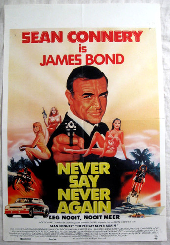 James bond 007 never say - ",