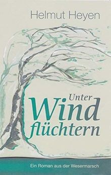 Unter windflüchtern ein - unter,
