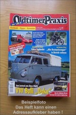 Oldtimer Praxis 3/05 VW Bulli DoKa Ford Capri Volvo