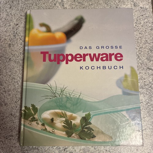 Das große tupperware kochbuch - das,