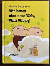 Wir bauen eine neue welt - wir, willi