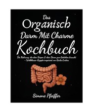 Das Organisch Darm Mit Charme