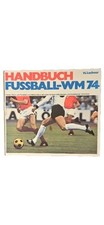 Handbuch Fussball WM 1974