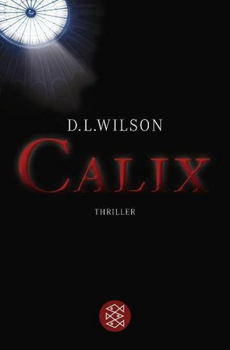 Calix thriller wilson - d.l.,