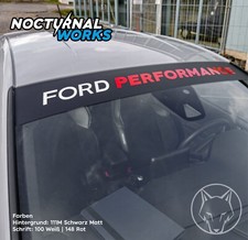 Blendstreifen + Schrift 100cm Ford Performance Aufkleber Scheibenkeil Tuning