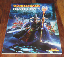Games Workshop Warhammer Fantasy Battles High Elves Elf Army Book 6th Ed 2002 GW
